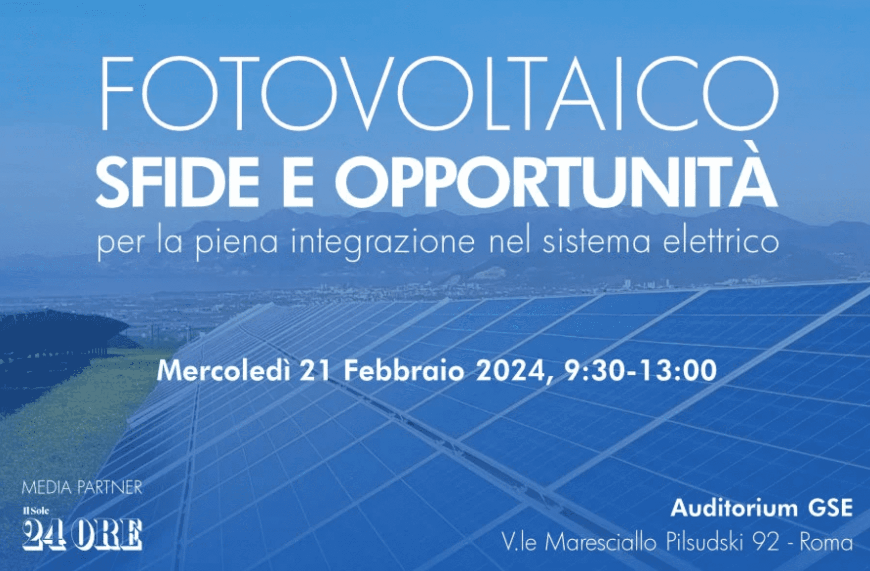 Fotovoltaico: sfide e opportunità per la piena integrazione nel sistema elettrico